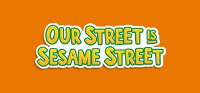 Our Street is Sesame Street