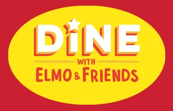Dine with Elmo