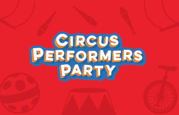 Circus Performers Party