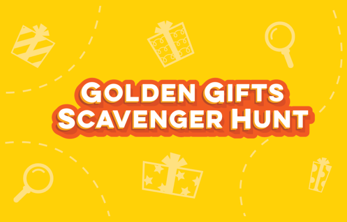 Golden Gifts Scavenger Hunt