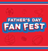 fathers day fan fest