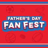 Fathers day fan fest logo.