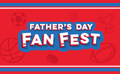 Fathers day fan fest logo.