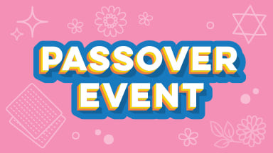 Passover event.