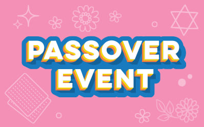 Passover Event.