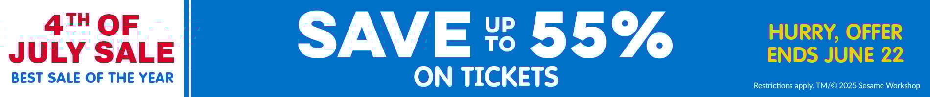 Save up to 55% on tickets