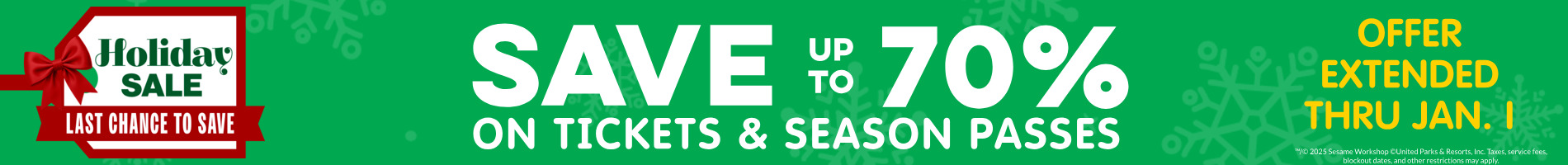 Save up to 70% on Tickets and Season Passes