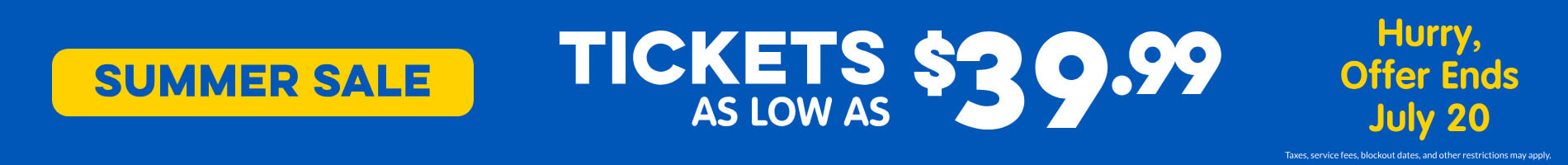 Tickets as low as $39.99