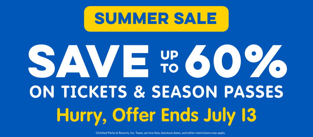 Save up to 60% on Tickets and Season Passes