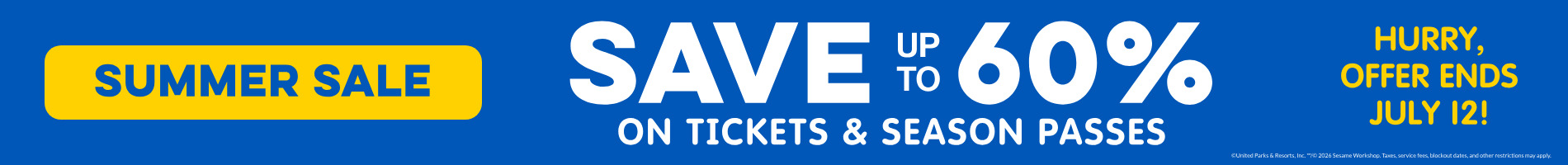Save up to 60% on tickets & season passes