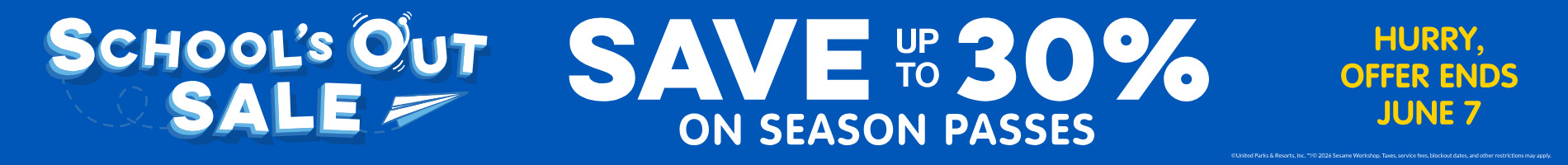 Save up to 30% on Season Passes