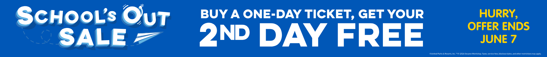 Buy a One-Day Ticket, Get Your 2nd Day Free