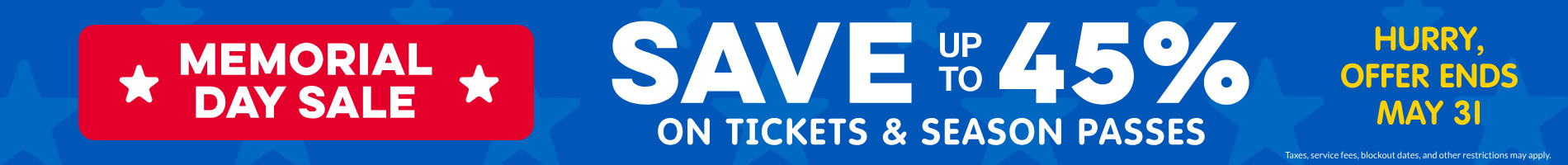 Save up to 45% on Tickets & Season Passes