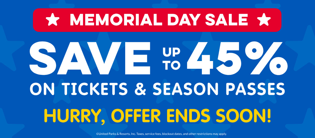 Save up to 45% on Tickets & Season Passes
