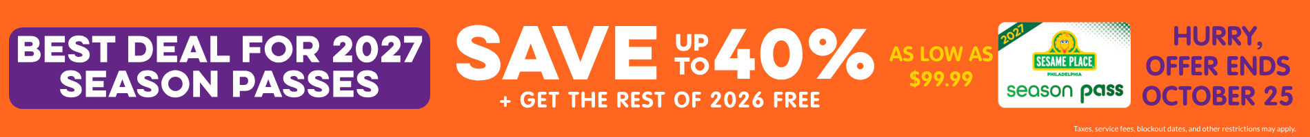 Save up to 40% on Season Passes