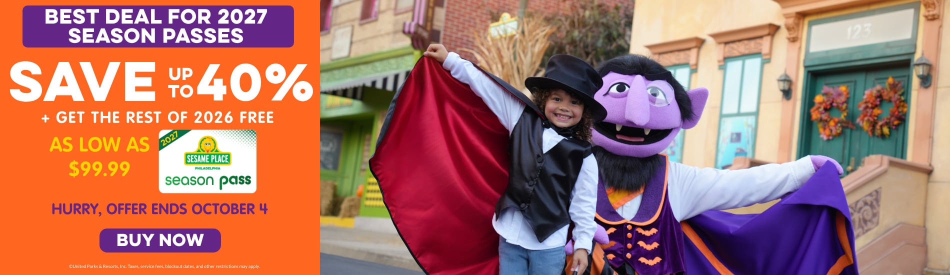 Save up  to 40% on Season Passes