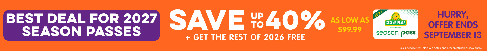 Save up to 40% on Season Passes
