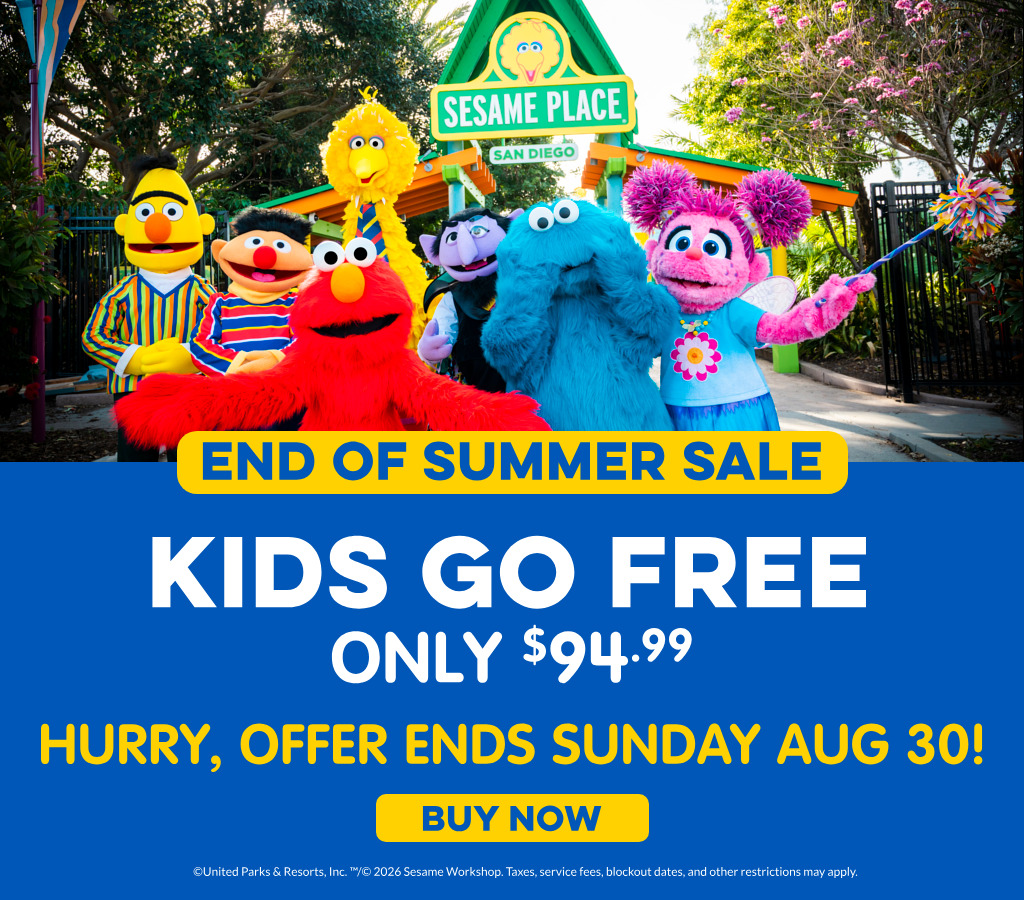 Sesame Place San Diego - End of Summer Sale: Kids Go FREE Only $94.99