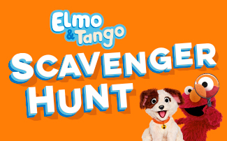 Elmo and Tango Scavenger Hunt
